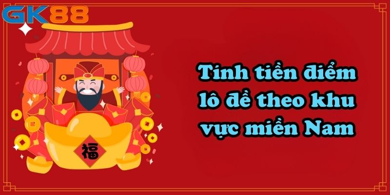 Tính tiền điểm lô đề theo khu vực miền Nam